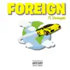 KGG - Foreign (feat. Domayzin) - Single